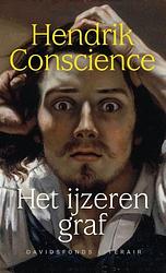 Foto van Het ijzeren graf - hendrik conscience, johan vanhecke - hardcover (9789022340615)