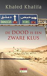 Foto van De dood is een zware klus - khaled khalifa - ebook (9789044539295)