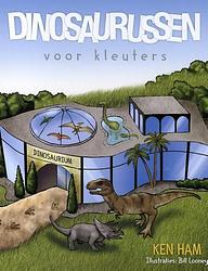 Foto van Dinosaurussen voor kleuters - ken ham - hardcover (9789492234711)
