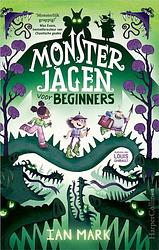 Foto van Monsterjagen voor beginners - ian mark - ebook (9789402767087)