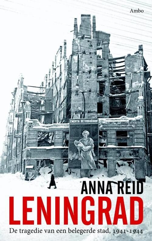 Foto van Leningrad - anna reid - ebook (9789026325526)