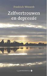 Foto van Zelfvertrouwen en depressie - friedrich weinreb - paperback (9789079449217)
