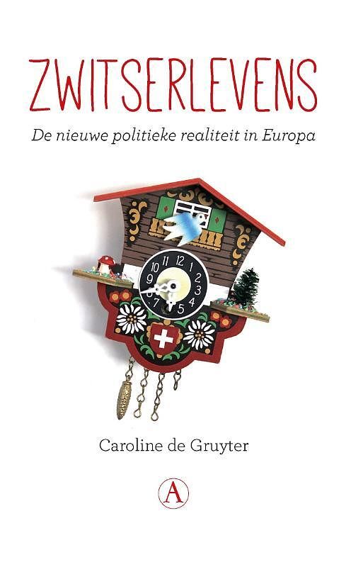 Foto van Zwitserlevens - caroline de gruyter - ebook (9789025307660)