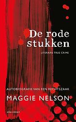 Foto van De rode stukken - maggie nelson - hardcover (9789045044231)