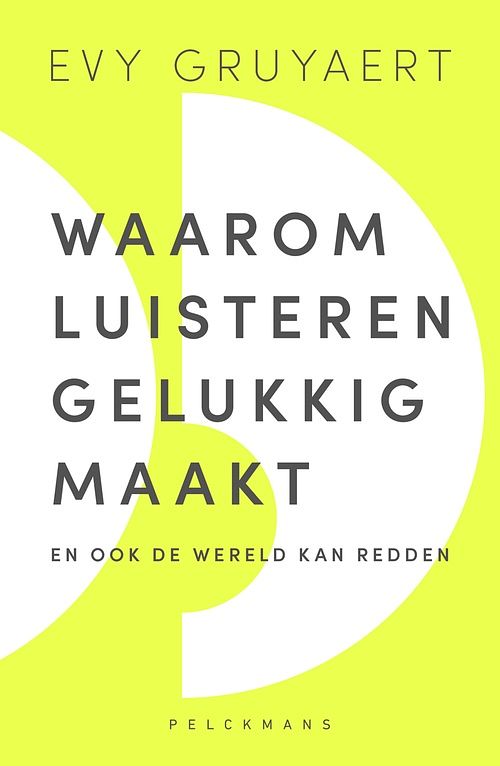 Foto van Waarom luisteren gelukkig maakt - evy gruyaert - ebook