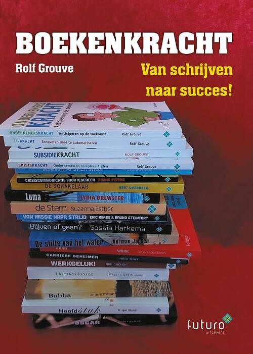 Foto van Boekenkracht - rolf grouve - paperback (9789492939784)