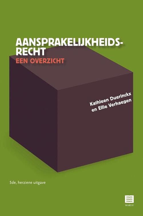 Foto van Aansprakelijkheidsrecht - een overzicht - ellie verhaegen, kathleen duerinckx - paperback (9789046611579)