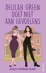 Foto van Delilah green doet niet aan gevoelens - ashley herring blake - ebook