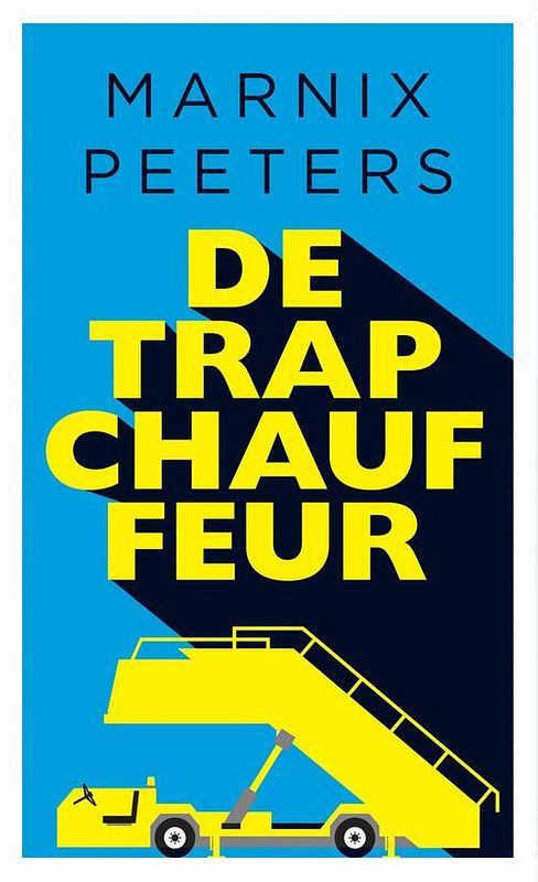 Foto van De trapchauffeur - marnix peeters - ebook (9789048825561)