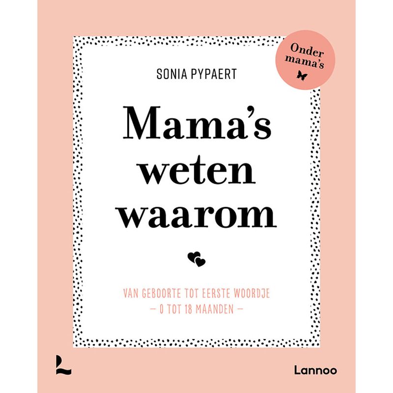 Foto van Mama's weten waarom