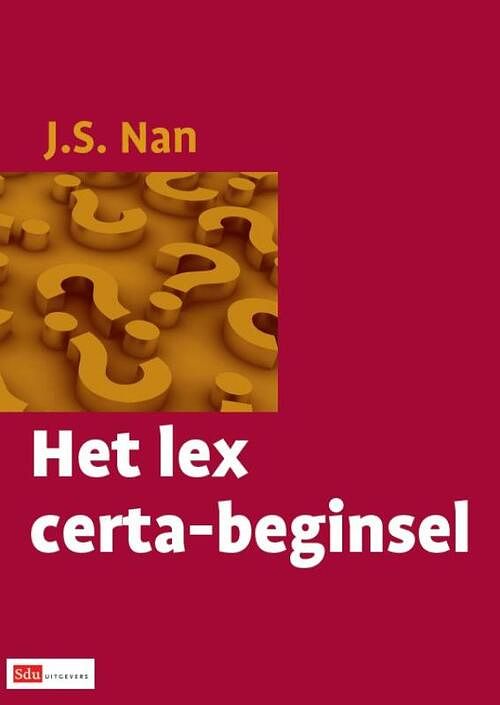Foto van Het lex certa-beginsel - j.s. nan - paperback (9789012385473)
