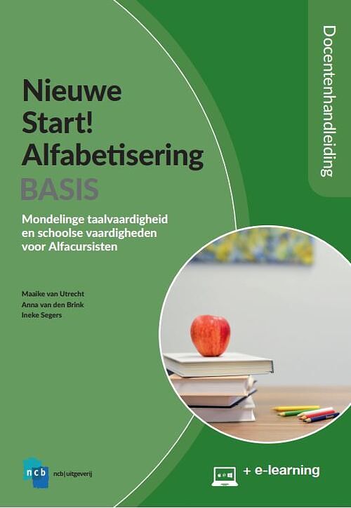 Foto van Nieuwe start! alfabetisering basis-docentenhandleiding + e-learning - anna van den brink - paperback (9789055173389)