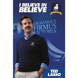 Foto van Pyramid ted lasso believe in believe poster 61x91,5cm