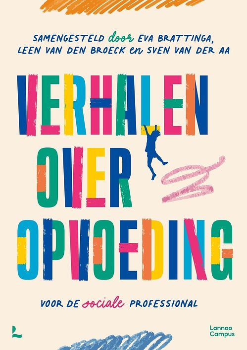 Foto van Verhalen over opvoeding - eva brattinga, sven van der aa, leen van den broeck - ebook