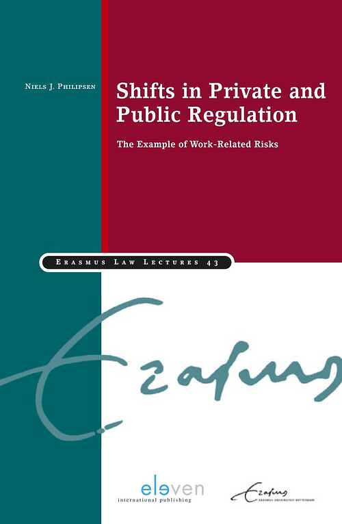 Foto van Shifts in private and public regulation - niels j. philipsen - ebook (9789462748125)