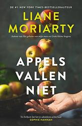 Foto van Appels vallen niet - liane moriarty - paperback (9789400516076)