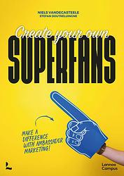 Foto van Create your own superfans - niels vandecasteele, stefan doutreluingne - ebook (9789401482714)