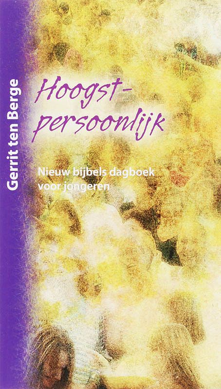 Foto van Hoogstpersoonlijk - gerrit ten berge - ebook (9789085202080)