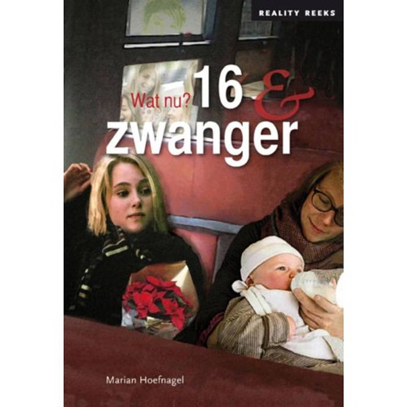 Foto van 16 & zwanger - reality reeks paperback