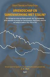 Foto van Vriendschap en samenwerking met stalin? - eduard táborský, prokop drtina - paperback (9789464870558)