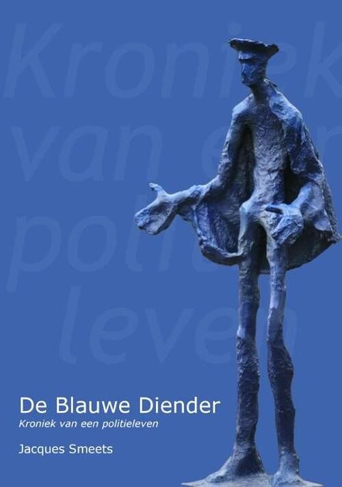 Foto van De blauwe diender - jacques smeets - ebook (9789491361944)