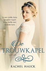 Foto van De trouwkapel - rachel hauck - ebook (9789029726481)