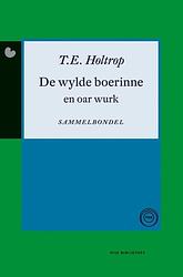 Foto van De wylde boerinne - t.e. holtrop - ebook (9789089543837)