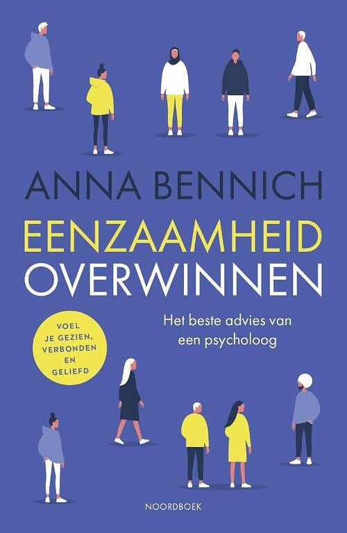 Foto van Eenzaamheid overwinnen - anna bennich - paperback (9789464710649)