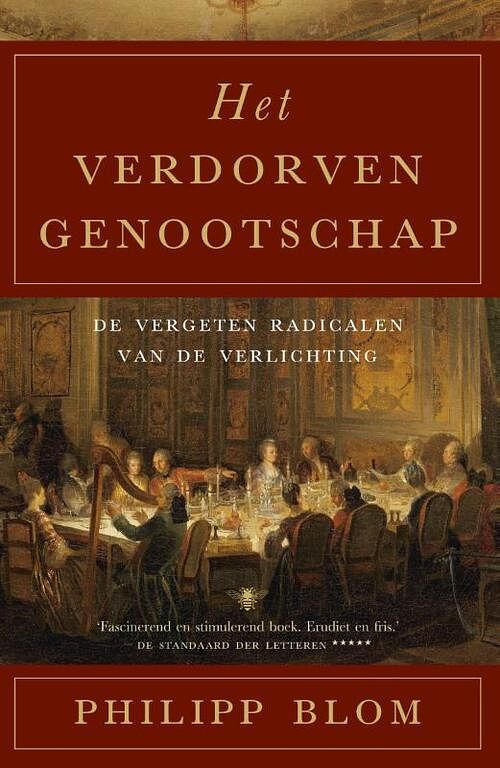 Foto van Het verdorven genootschap - philipp blom - ebook (9789023492375)