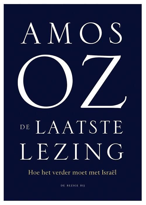 Foto van De laatste lezing - amos oz - ebook (9789403187006)