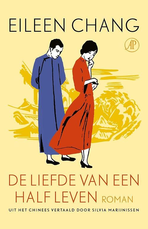 Foto van De liefde van een half leven - eileen chang - ebook (9789029512701)