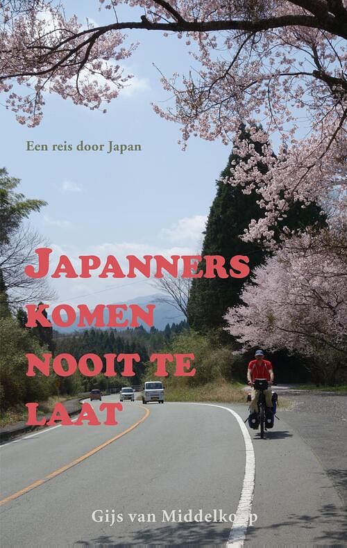 Foto van Japanners komen nooit te laat - gijs van middelkoop - ebook (9789038926216)