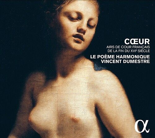 Foto van Coeur-airs de cour français du xvie siecle - cd (3760014192135)