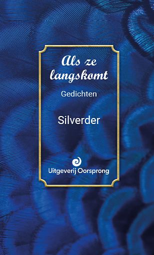 Foto van Als ze langskomt - silverder - hardcover (9789461013682)