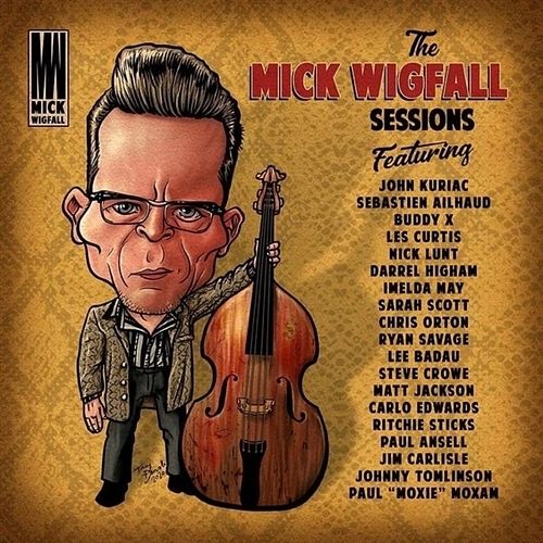 Foto van The mick wigfall sessions - cd (9507644768767)