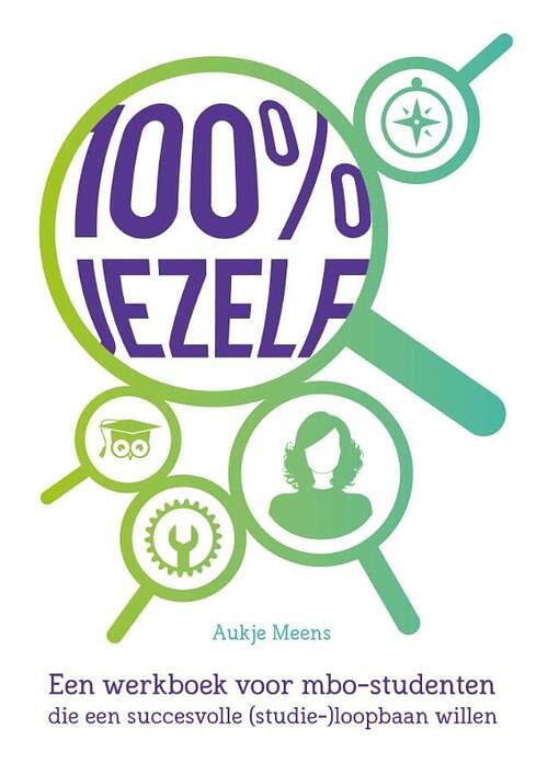 Foto van 100% jezelf - aukje meens - paperback (9789077333310)