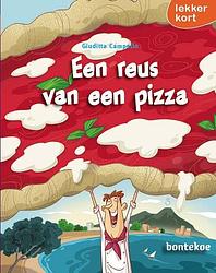 Foto van Een reus van een pizza - giuditta campello - hardcover (9789463524728)