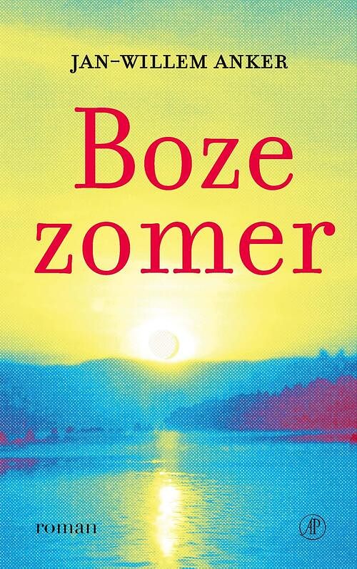 Foto van Boze zomer - jan-willem anker - ebook (9789029547475)