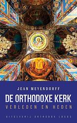 Foto van De orthodoxe kerk: verleden en heden - jean meyendorff - paperback (9781804840764)