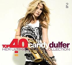 Foto van Candy dulfer - top 40 - candy dulfer - cd (0889853402120)