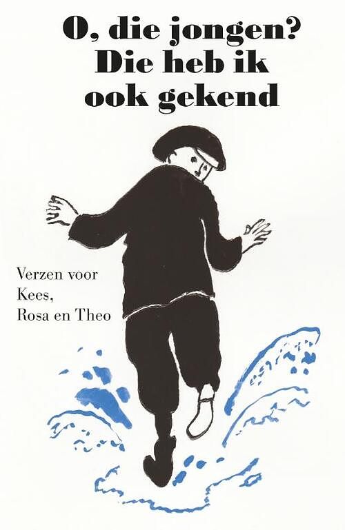 Foto van O, die jongen? die heb ik ook gekend - paperback (9789462972872)