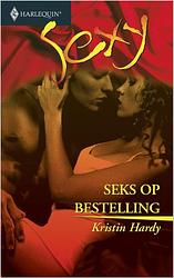 Foto van Seks op bestelling - kristin hardy - ebook