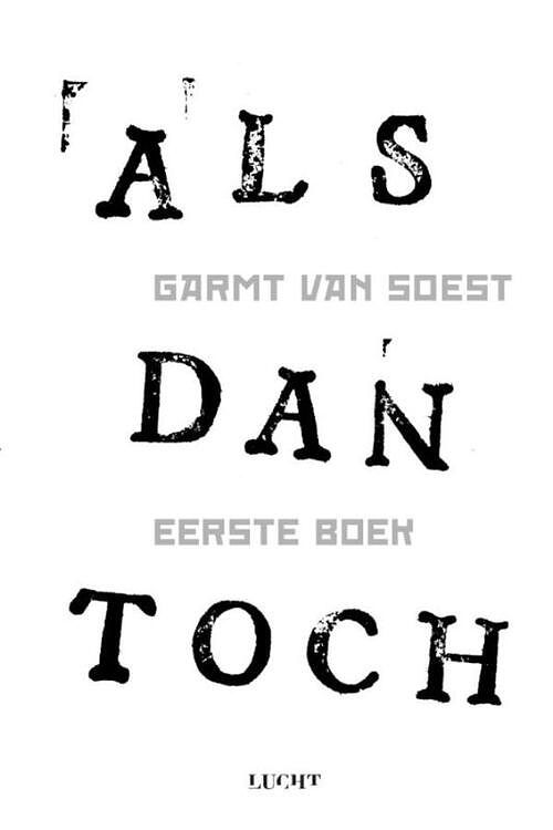 Foto van Als dan toch - garmt van soest - ebook (9789491729485)