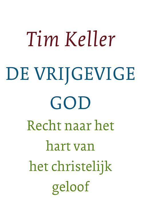 Foto van De vrijgevige god - tim keller - ebook (9789051947229)