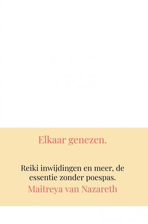 Foto van Elkaar genezen - maitreya van nazareth - ebook