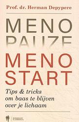 Foto van Menopauze. menostart - herman prof. dr. depypere - paperback (9789463932240)