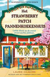 Foto van Het strawberry patch pannenkoekenhuis - laurie gilmore - ebook