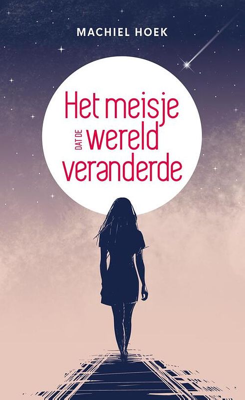 Foto van Het meisje dat de wereld veranderde - machiel hoek - ebook (9789493280137)