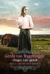 Foto van Oogst van geluk - gerda van wageningen - ebook (9789401913225)