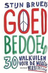 Foto van Goed bedoeld - stijn bruers - paperback (9789052402765)